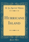 Image for Hurricane Island (Classic Reprint)
