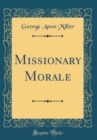 Image for Missionary Morale (Classic Reprint)