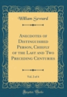 Image for Anecdotes of Distinguished Person, Chiefly of the Last and Two Preceding Centuries, Vol. 2 of 4 (Classic Reprint)