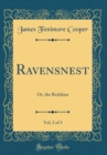 Image for Ravensnest, Vol. 2 of 3: Or, the Redskins (Classic Reprint)