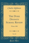 Image for The Duke Divinity School Review, Vol. 45: Winter 1980 (Classic Reprint)