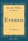 Image for Evered (Classic Reprint)
