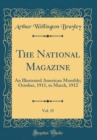 Image for The National Magazine, Vol. 35: An Illustrated American Monthly; October, 1911, to March, 1912 (Classic Reprint)