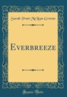 Image for Everbreeze (Classic Reprint)