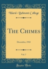 Image for The Chimes, Vol. 7: December, 1943 (Classic Reprint)