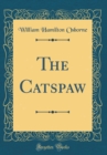 Image for The Catspaw (Classic Reprint)