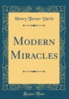 Image for Modern Miracles (Classic Reprint)