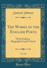 Image for The Works of the English Poets, Vol. 20: With Prefaces, Biographical and Critical (Classic Reprint)