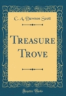 Image for Treasure Trove (Classic Reprint)