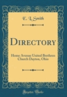 Image for Directory: Home Avenue United Brethren Church Dayton, Ohio (Classic Reprint)