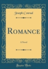 Image for Romance: A Novel (Classic Reprint)