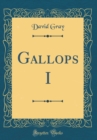 Image for Gallops I (Classic Reprint)
