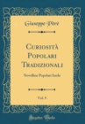 Image for Curiosita Popolari Tradizionali, Vol. 9: Novelline Popolari Sarde (Classic Reprint)