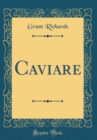Image for Caviare (Classic Reprint)