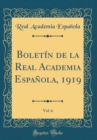 Image for Boletin de la Real Academia Espanola, 1919, Vol. 6 (Classic Reprint)