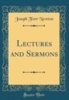Image for Lectures and Sermons (Classic Reprint)