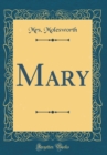 Image for Mary (Classic Reprint)