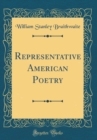 Image for Representative American Poetry (Classic Reprint)