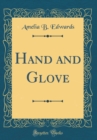 Image for Hand and Glove (Classic Reprint)