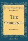 Image for The Osbornes (Classic Reprint)