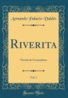 Image for Riverita, Vol. 1: Novela de Costumbres (Classic Reprint)