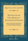 Image for Sentencias de Don Quijote y Agudezas de Sancho: Maximas y Pensamientos Mas Notables Contenidos en la Inmortal Obra de Cervantes, Don Quijote de la Mancha (Classic Reprint)