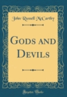 Image for Gods and Devils (Classic Reprint)