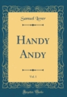 Image for Handy Andy, Vol. 1 (Classic Reprint)