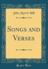 Image for Songs and Verses (Classic Reprint)