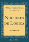 Image for Nociones de Logica (Classic Reprint)