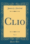 Image for Clio, Vol. 3 (Classic Reprint)