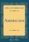 Image for Americans (Classic Reprint)