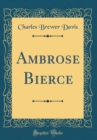 Image for Ambrose Bierce (Classic Reprint)