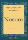 Image for Nobody (Classic Reprint)