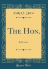 Image for The Hon.: Job Larson (Classic Reprint)