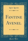 Image for Fantine Avenel (Classic Reprint)