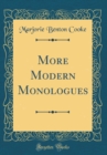 Image for More Modern Monologues (Classic Reprint)