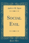 Image for Social Evil (Classic Reprint)