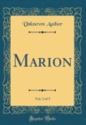 Image for Marion, Vol. 2 of 3 (Classic Reprint)