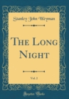 Image for The Long Night, Vol. 2 (Classic Reprint)