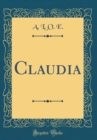 Image for Claudia (Classic Reprint)