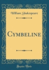 Image for Cymbeline (Classic Reprint)