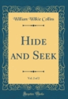 Image for Hide and Seek, Vol. 2 of 2 (Classic Reprint)