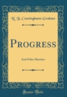 Image for Progress: And Other Sketches (Classic Reprint)