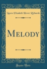 Image for Melody (Classic Reprint)