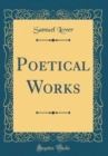 Image for Poetical Works (Classic Reprint)