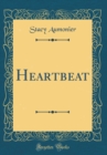 Image for Heartbeat (Classic Reprint)