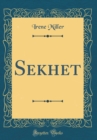 Image for Sekhet (Classic Reprint)