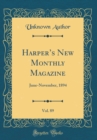 Image for Harpers New Monthly Magazine, Vol. 89: June-November, 1894 (Classic Reprint)