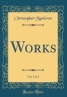 Image for Works, Vol. 2 of 3 (Classic Reprint)